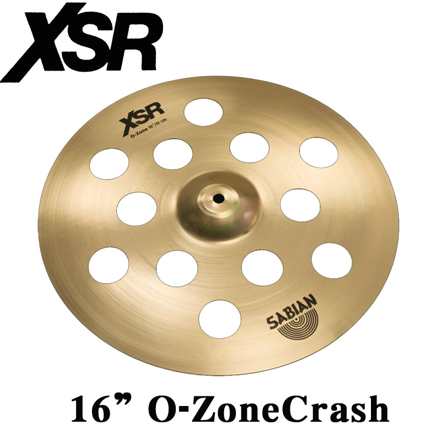 エフェクト・シンバル　XSR 16” O-ZONE Crash