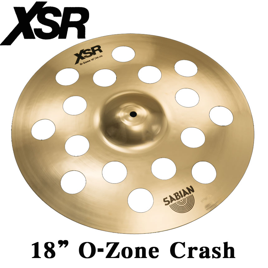 エフェクト・シンバル　XSR 18” O-ZONE Crash