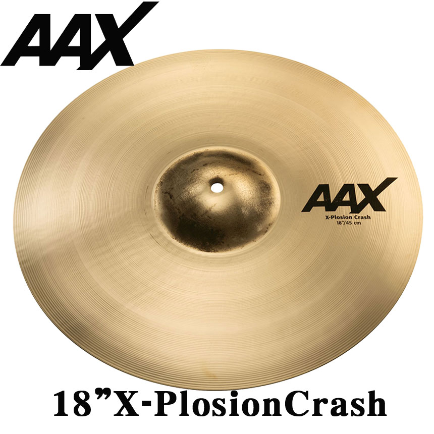 クラッシュ・シンバル　AAX-18”　X-PlosionCrash